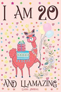 Llama Journal I am 20 and Llamazing