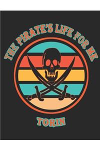 The Pirate's Life For Me Torin