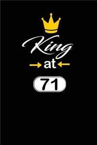 king at 71