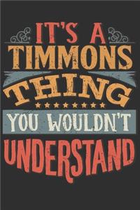It's A Timmons Thing You Wouldn't Understand