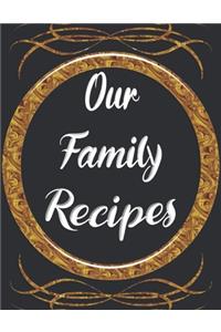 Our Family Recipes
