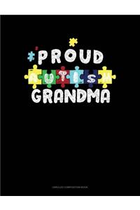 Proud Autism Grandma