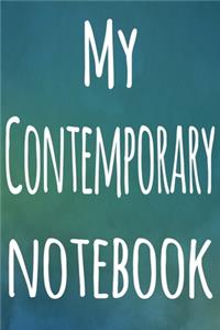 My Contemporary Notebook