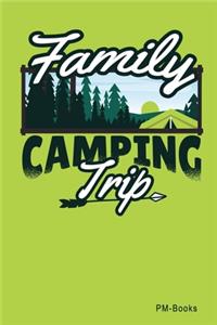 Family Camping Trip