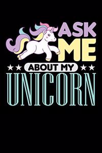 Ask Me About My Unicorn