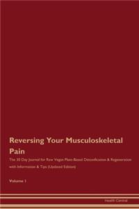 Reversing Your Musculoskeletal Pain