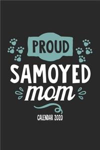 Proud Samoyed Mom Calender 2020