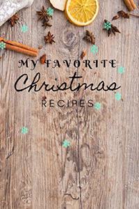 My Favorite Christmas Recipes