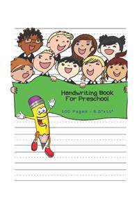 Handwriting Book For Preschool - 100 pages 8.5