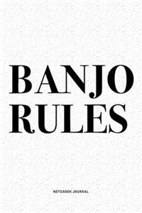 Banjo Rules