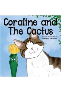Coraline and The Cactus