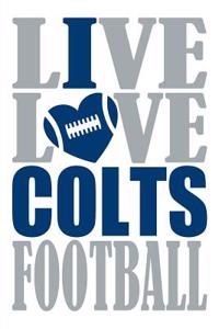 Live Love Colts Football Journal