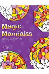 Magic Mandalas Colouring Book For Kids