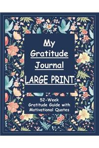 My Gratitude Journal Large Print