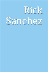 Rick Sanchez