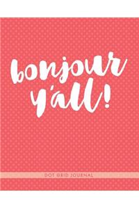 Bonjour Y'all