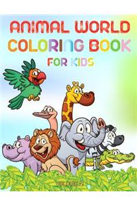 Animal world - Coloring book for kids - volume 2