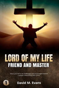 Lord of My Life