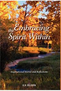 Embracing the Spirit Within