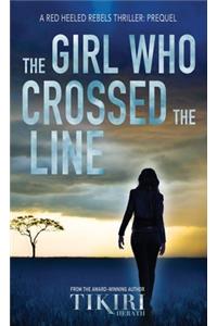 Girl Who Crossed the Line