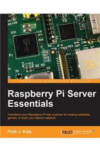 Raspberry Pi Server Essentials