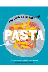 The Long and the Short of Pasta