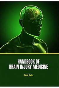 HANDBOOK OF BRAIN INJURY MEDICINE(HB)