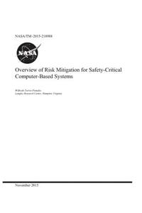 Overview of Risk Mitigation for Safety-Critical Computer-Based Systems