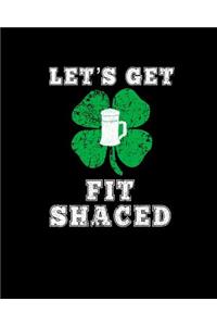 Let's Get Fit Shaced