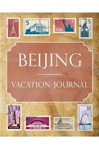 Beijing Vacation Journal
