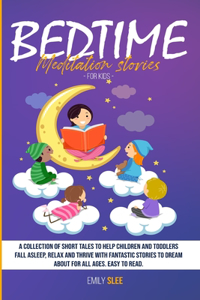 Bedtime Meditation Stories for Kids