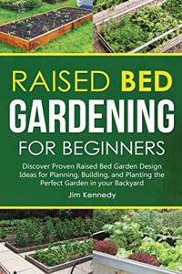 Raised Bed Gardening for Beginners