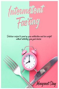 Intermittent Fasting
