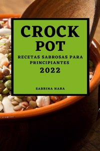 Crock Pot 2022