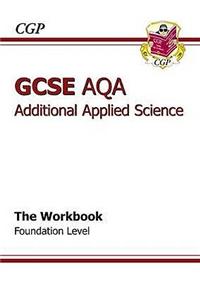 GCSE Additional Applied Science AQA Workbook