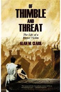 Of Thimble and Threat