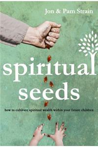 Spiritual Seeds