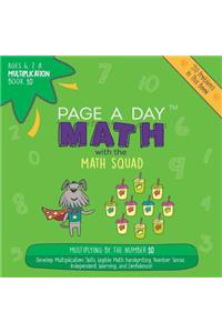 Page a Day Math Multiplication Book 10: Multiplying 10 by the Numbers 0-12