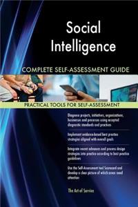 Social Intelligence Complete Self-Assessment Guide