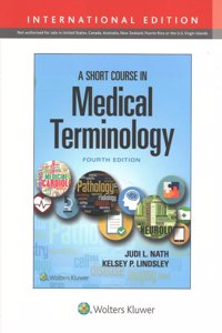 Short Course in Medical Terminology