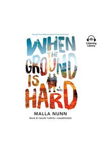 When the Ground Is Hard