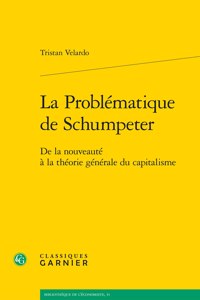 La Problematique de Schumpeter