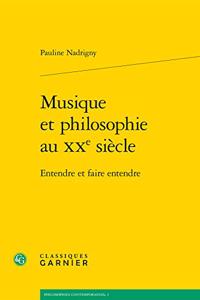 Musique Et Philosophie Au Xxe Siecle