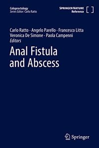 Anal Fistula and Abscess