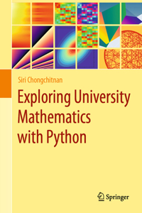 Exploring University Mathematics with Python