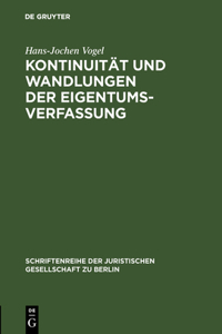 Kontinuität und Wandlungen der Eigentumsverfassung