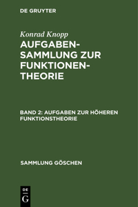 Aufgaben Zur Höheren Funktionstheorie