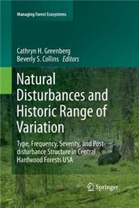 Natural Disturbances and Historic Range of Variation