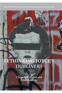 Rethinking Joyce's Dubliners