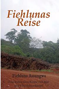 Fiehluna`s Reise